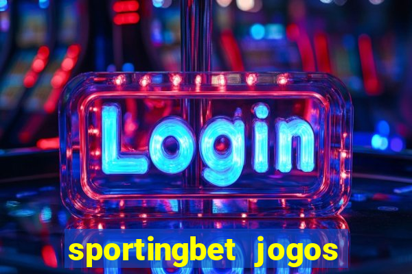 sportingbet jogos de hoje