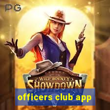 officers club app