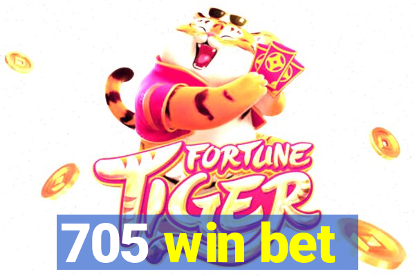 705 win bet