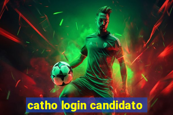 catho login candidato