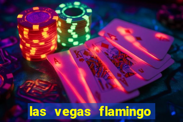 las vegas flamingo hotel and casino