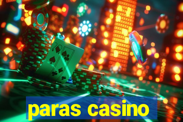 paras casino