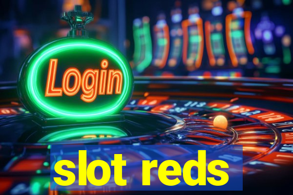 slot reds