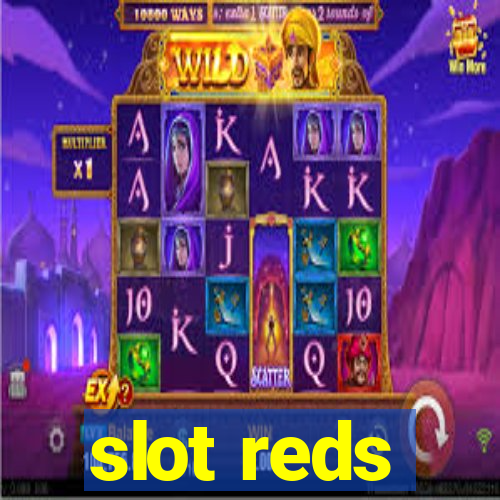 slot reds