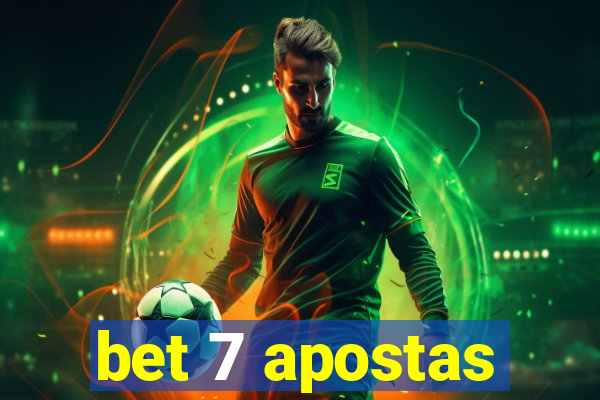 bet 7 apostas