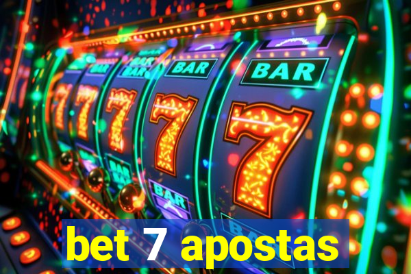 bet 7 apostas