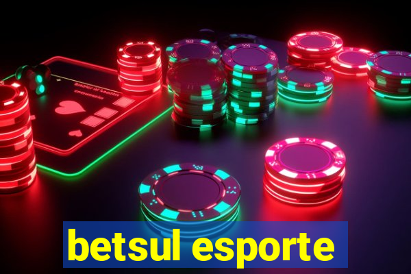 betsul esporte