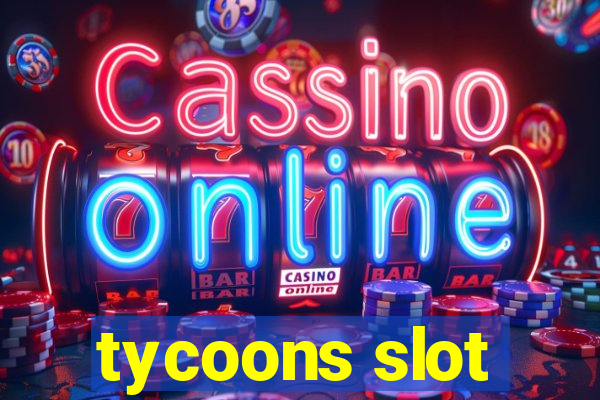 tycoons slot