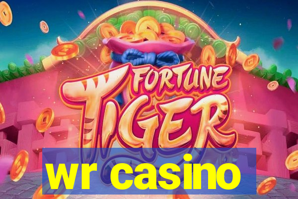 wr casino