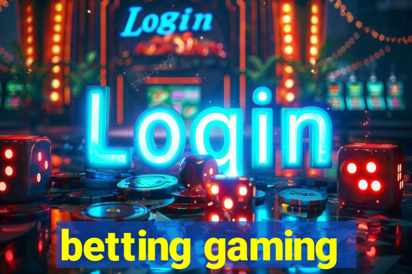 betting gaming