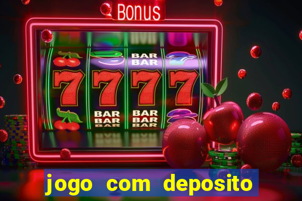 jogo com deposito de 1