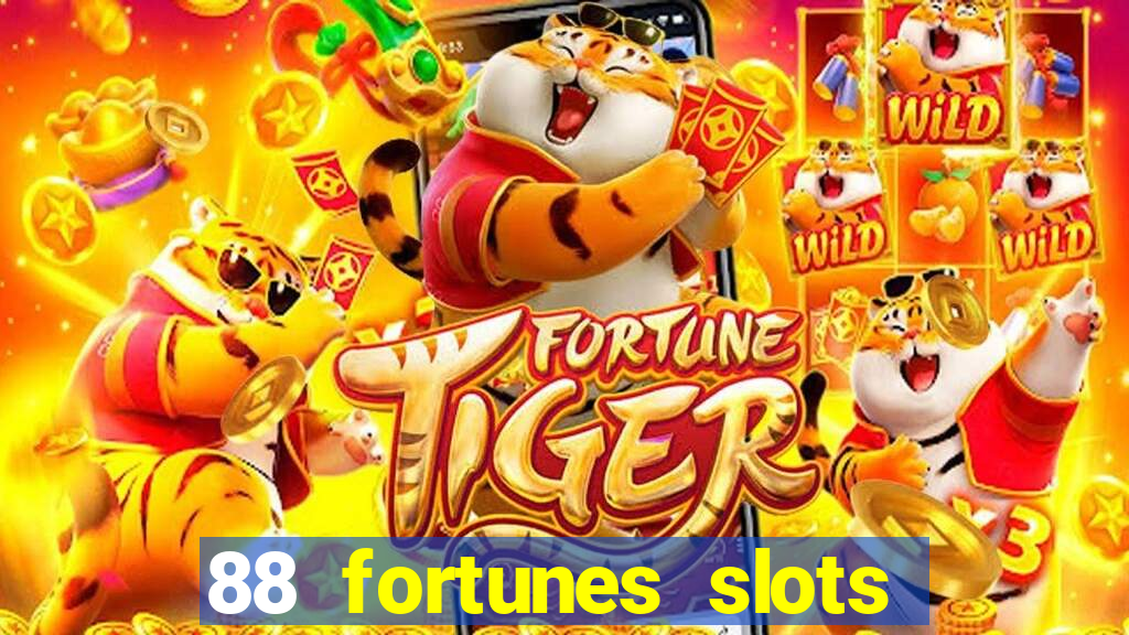 88 fortunes slots casino games