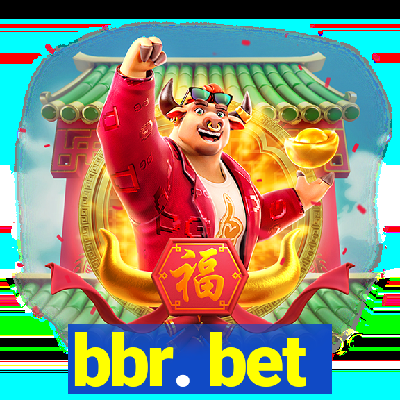 bbr. bet