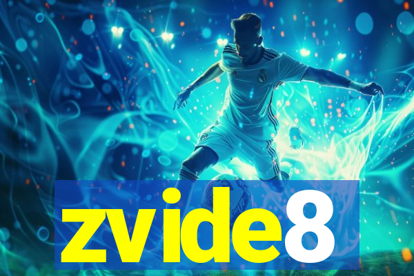 zvide8