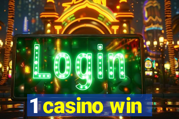 1 casino win