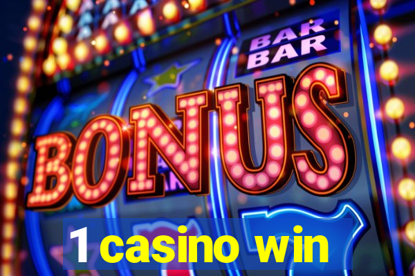 1 casino win