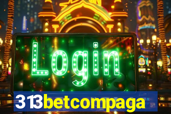 313betcompaga