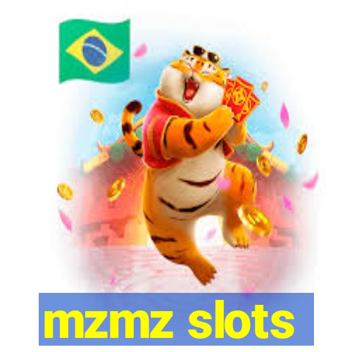 mzmz slots