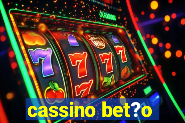 cassino bet?o