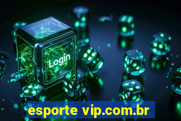 esporte vip.com.br