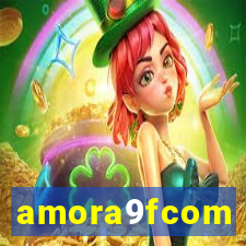 amora9fcom