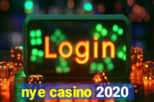 nye casino 2020