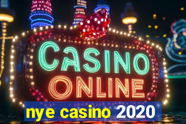 nye casino 2020