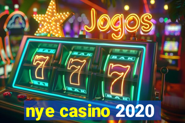 nye casino 2020