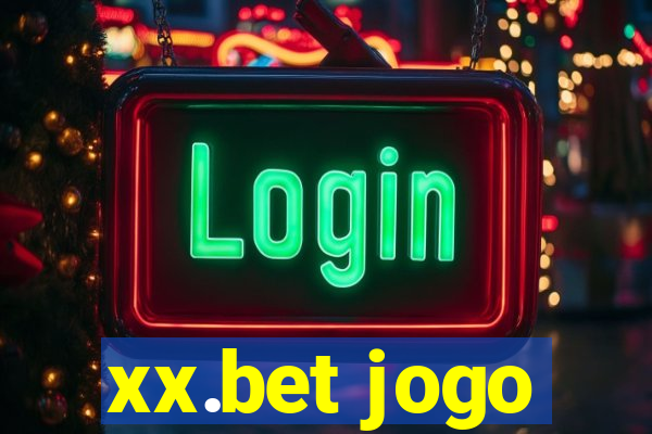 xx.bet jogo