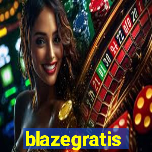 blazegratis