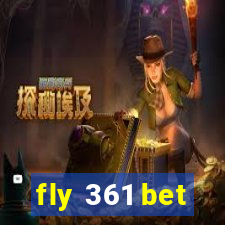 fly 361 bet