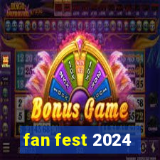 fan fest 2024