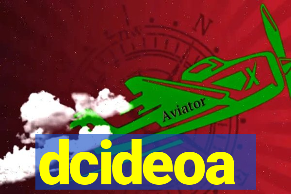 dcideoa