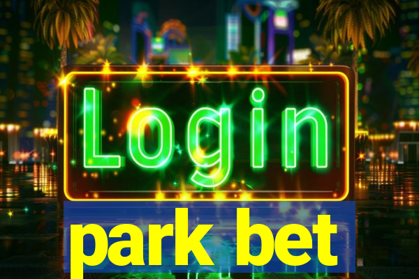 park bet