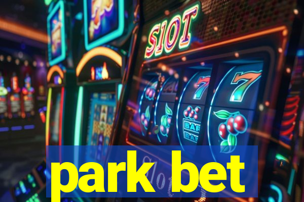 park bet