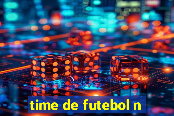 time de futebol n