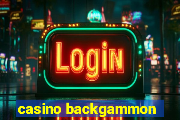 casino backgammon