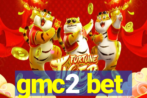 gmc2 bet