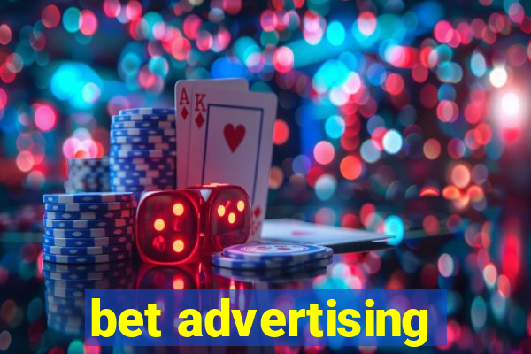 bet advertising