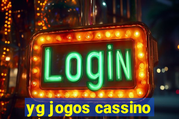 yg jogos cassino