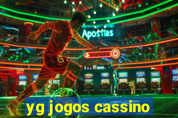 yg jogos cassino