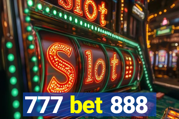 777 bet 888