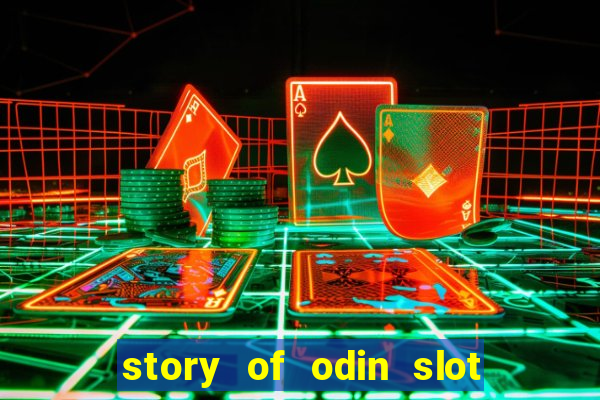 story of odin slot free play