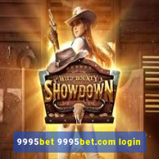 9995bet 9995bet.com login