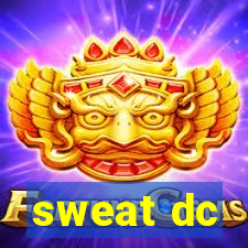 sweat dc