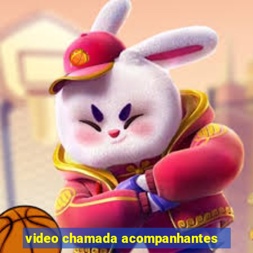 video chamada acompanhantes