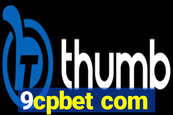 9cpbet com