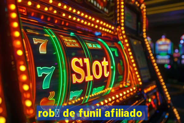 rob么 de funil afiliado