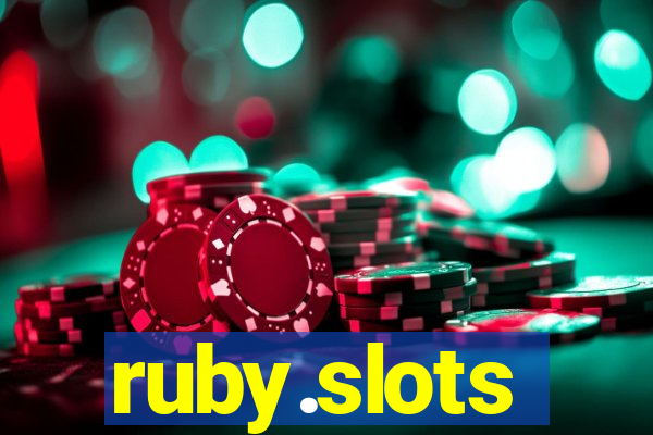 ruby.slots