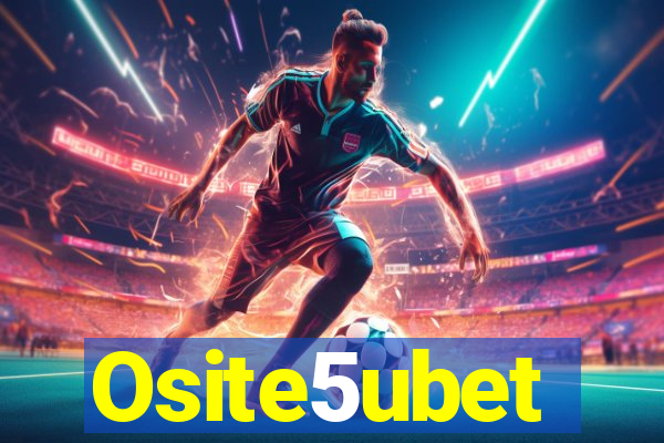 Osite5ubet